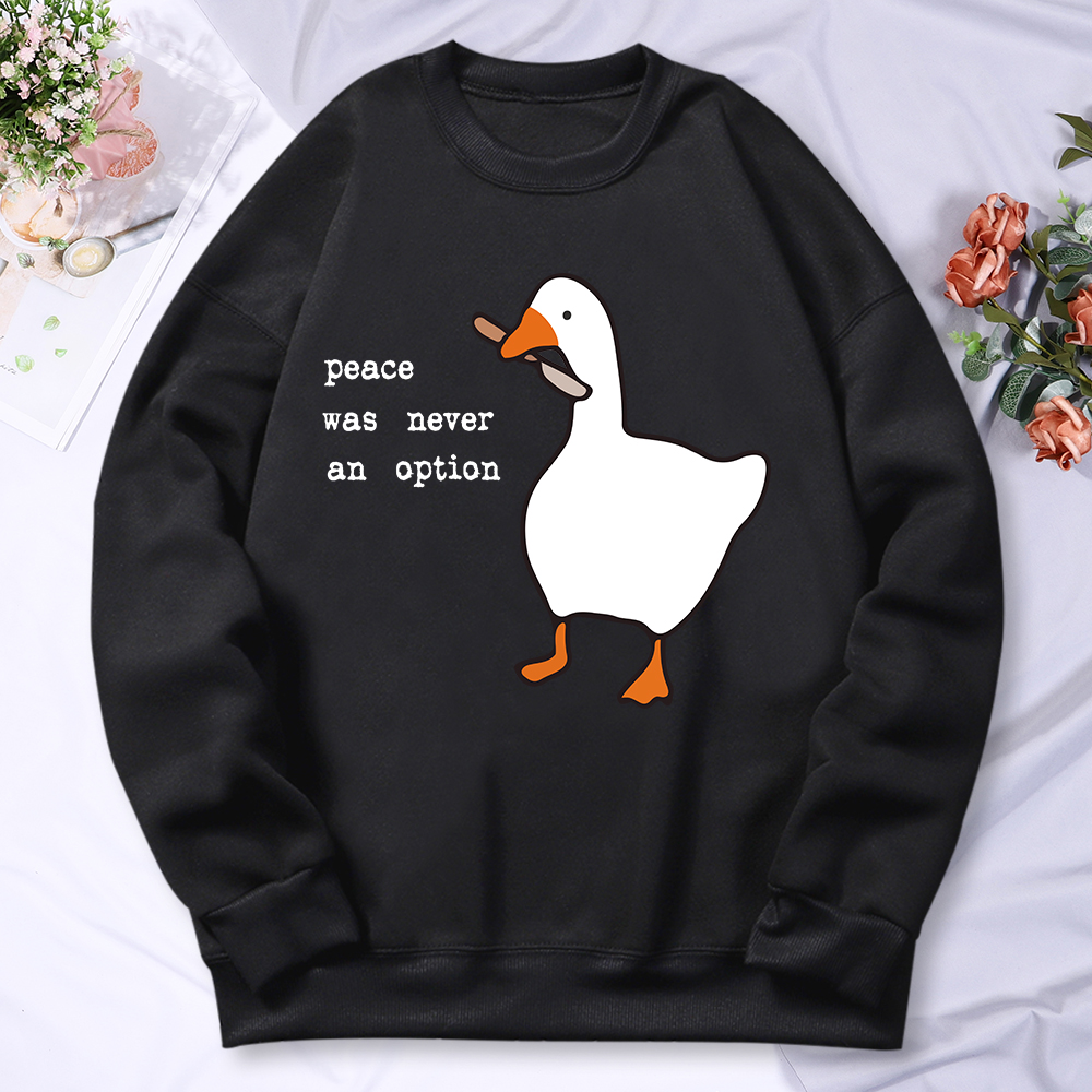 Peace Was Never An Option Goos - Winter Clothing Options avaliação e preço